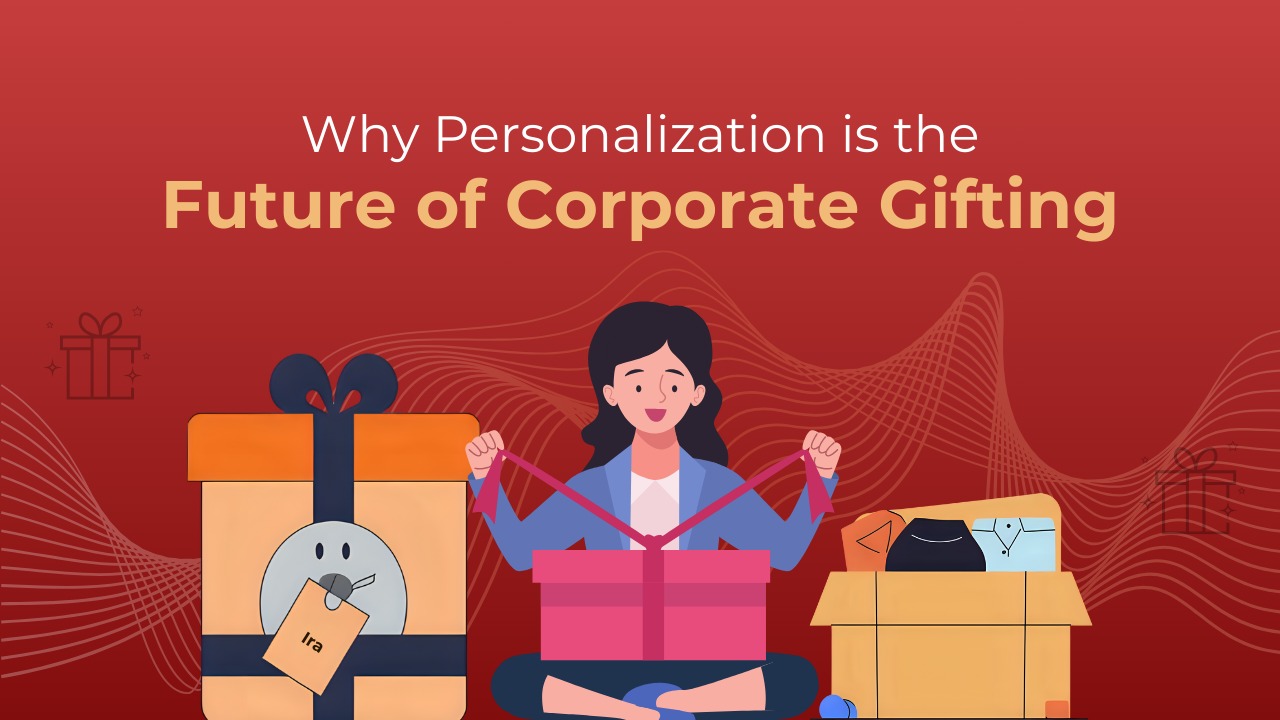 Illustration of employee opening personalized gift boxes with text "Why Personalization is the Future of Corporate Gifting" highlighting customization trend in corporate gifting.